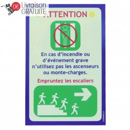 Consignes de sécurité "Empruntez les escaliers" vers la droite